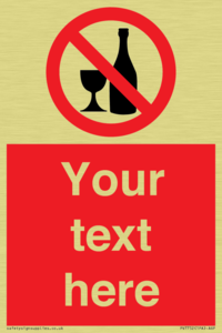 Custom prohibition no alcohol